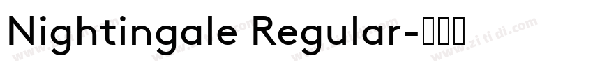 Nightingale Regular字体转换